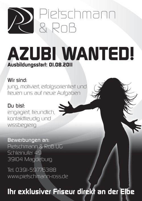 Wir sind momentan auf der Suche nach einem Frisör-Azubi. Bitte weitersagen!